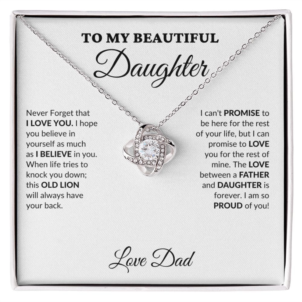 To My Beautiful Daughter - Your Proud Father - Love Knot Necklace - WH