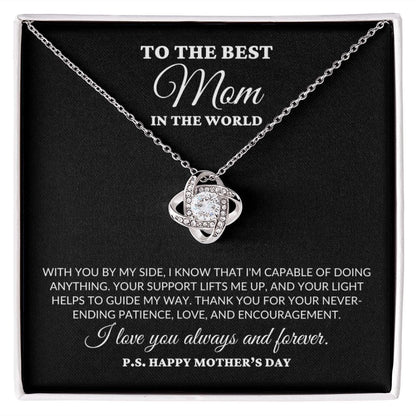 To The Best Mom In the World - Guiding Me - Love Knot Necklace - BK