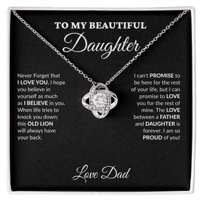 To My Beautiful Daughter - Your Proud Father - Love Knot Necklace - BK