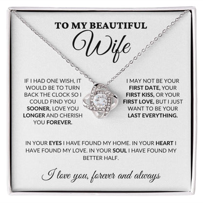 To My Beautiful Wife - Love & Cherish You Forever - Love Knot Necklace - WH