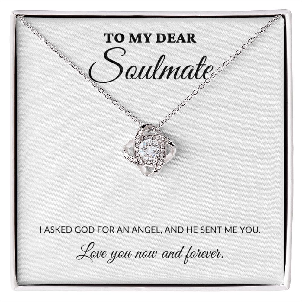 To My Dear Soulmate - My Angel - Love Knot Necklace - WH