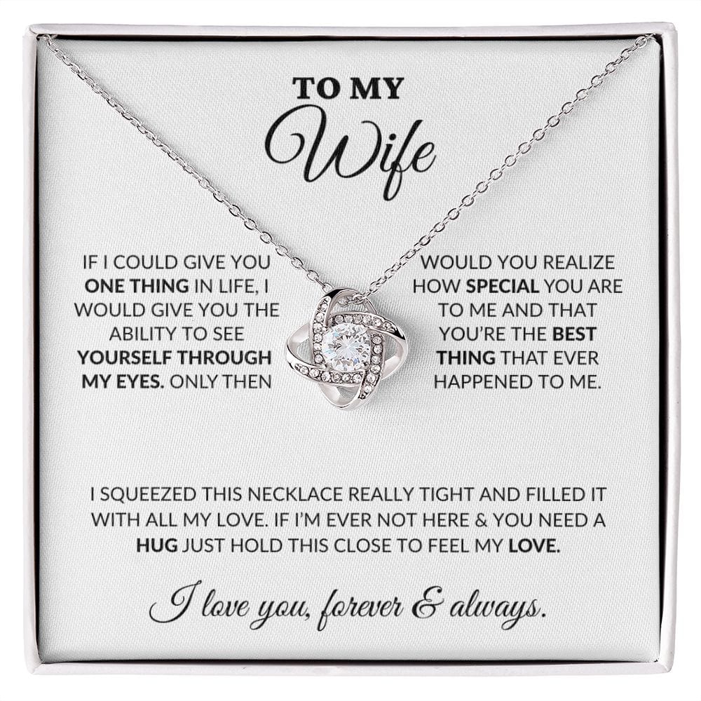 To My Beautiful Wife - Once Upon A Time - Love Knot Necklace - WH