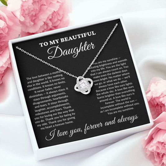 To My Beautiful Daughter - My Sunshine - Love Knot Necklace - BK