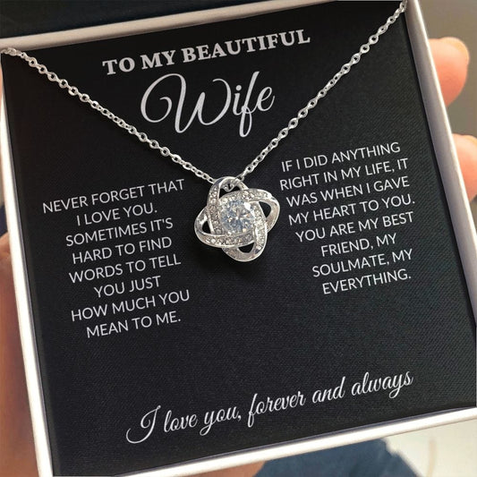 To My Beautiful Wife - Never Forget - Love Knot Necklace - BK