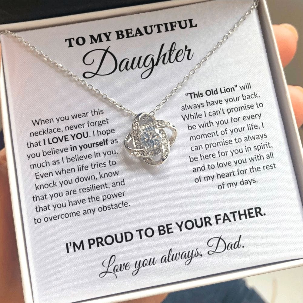 To My Beautiful Daughter - Proud Father - Love Knot Necklace - WH