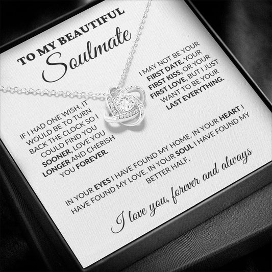 To My Beautiful Soulmate - Love & Cherish You Forever - Love Knot Necklace - WH