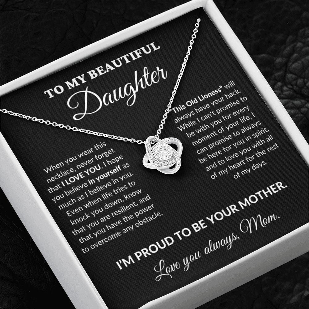 To My Beautiful Daughter - Proud Mother - Love Knot Necklace - BK