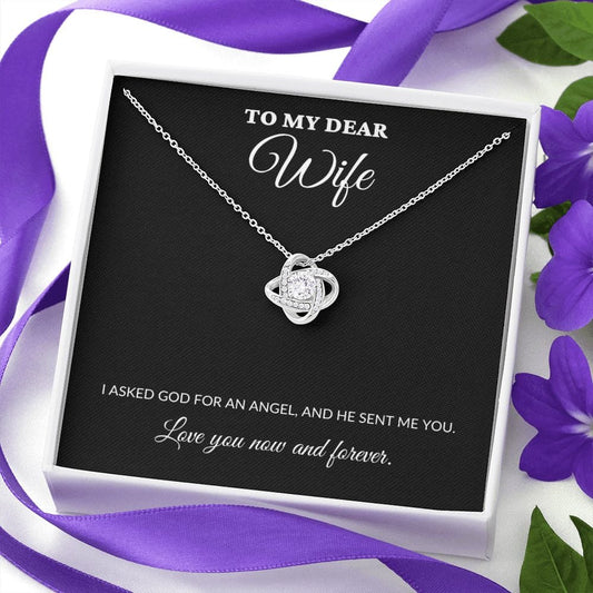 To My Dear Wife - My Angel - Love Knot Necklace - BK