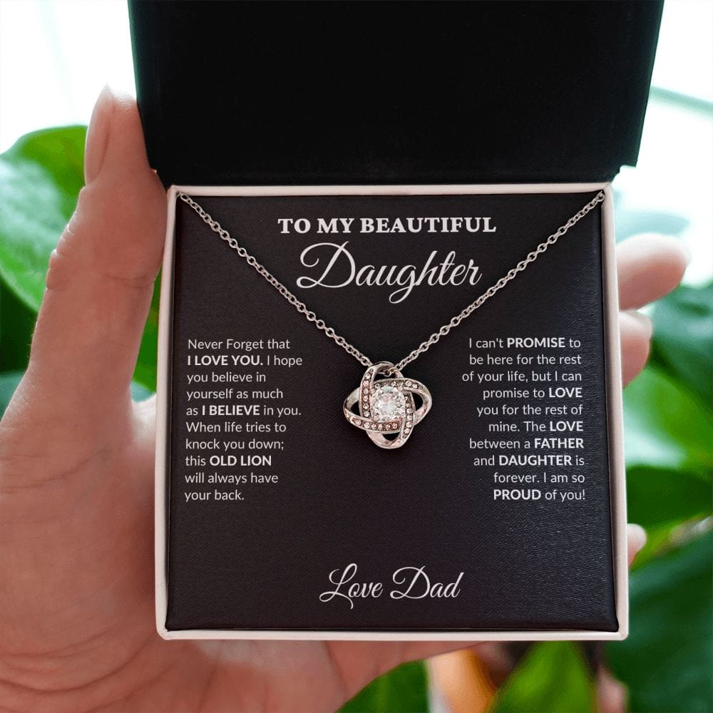 To My Beautiful Daughter - Your Proud Father - Love Knot Necklace - BK