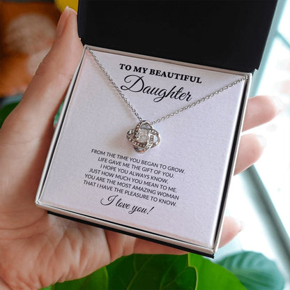 To My Beautiful Daughter - From The Time You Began To Grow - Love Knot Necklace - WH