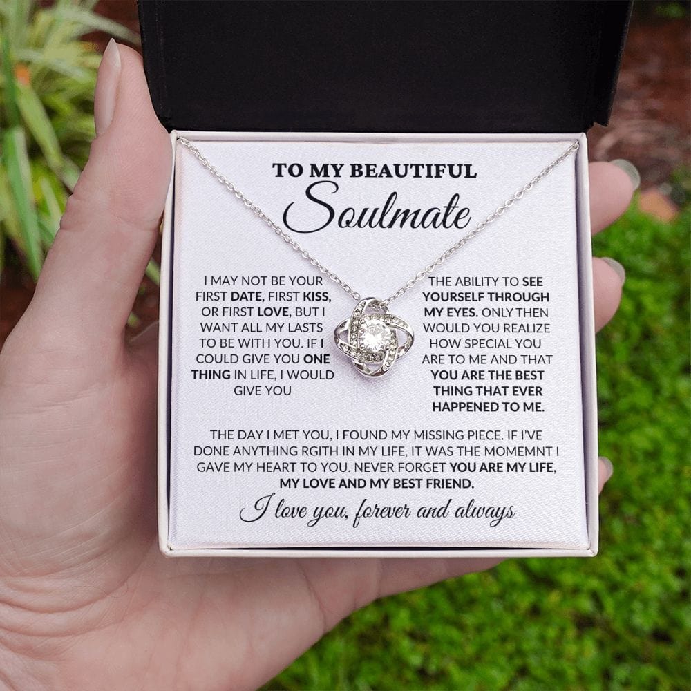 To My Beautiful Soulmate - You Are My Life - Love Knot Necklace - WH