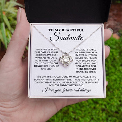 To My Beautiful Soulmate - You Are My Life - Love Knot Necklace - WH