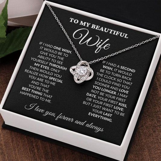 To My Beautiful Wife - One Wish - Love Knot Necklace - BK