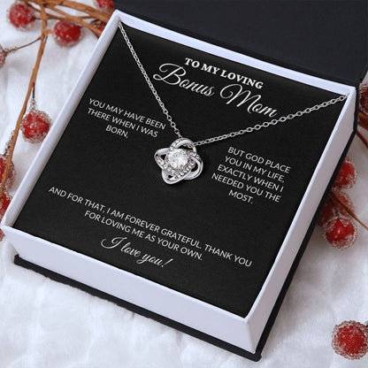 To My Loving BONUS Mom - Loving Me As Your Own - Love Knot Necklace - BK