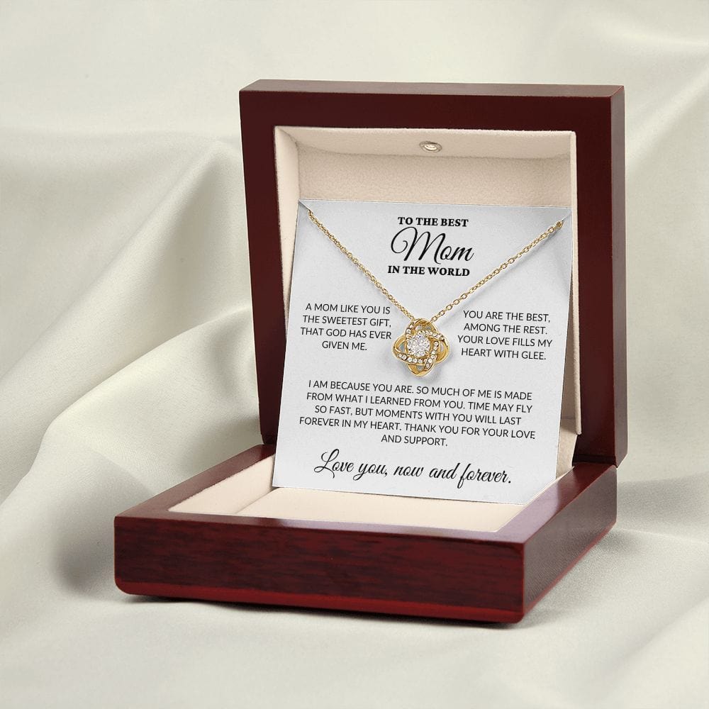 To The Best Mom In The World - The Sweetest Gift - Love Knot Necklace - WH