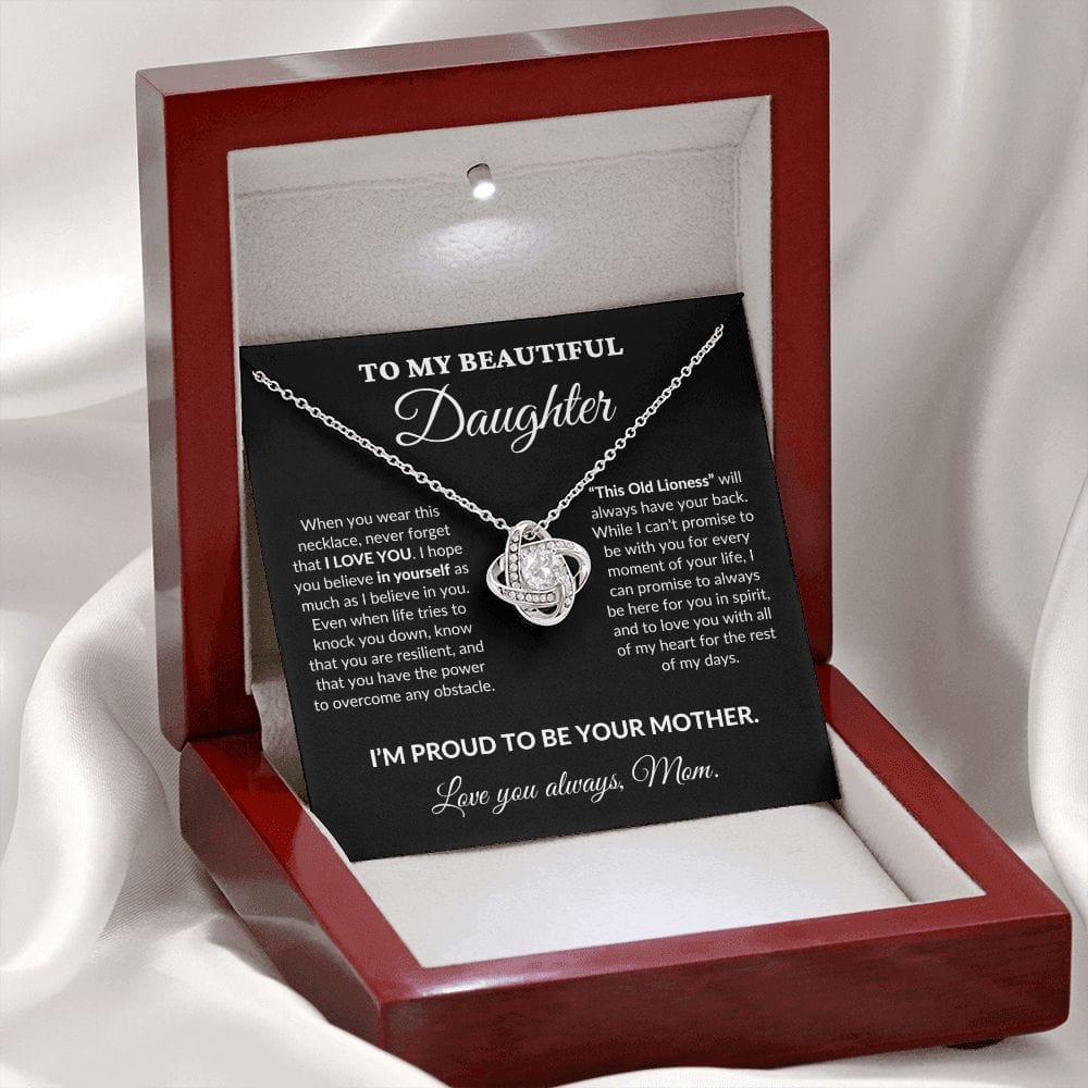 To My Beautiful Daughter - Proud Mother - Love Knot Necklace - BK