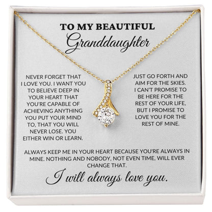 To My Beautiful Granddaughter - Believe In Your Heart - Alluring Necklace - WH