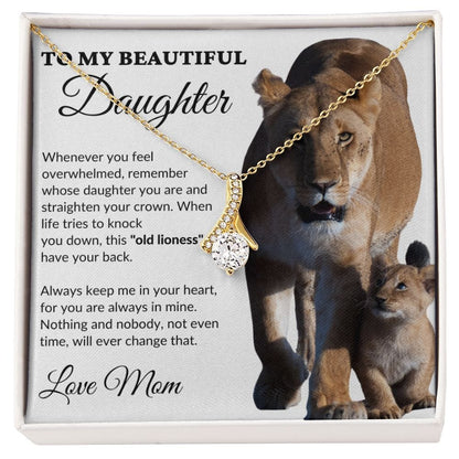 To My Beautiful Daughter - This Old Lioness - Alluring Necklace - WH