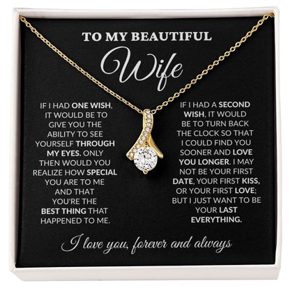 To My Beautiful Wife - One Wish - Alluring Necklace - BK