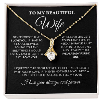 To My Beautiful Wife - Into Your Eyes - Alluring Necklace - BK