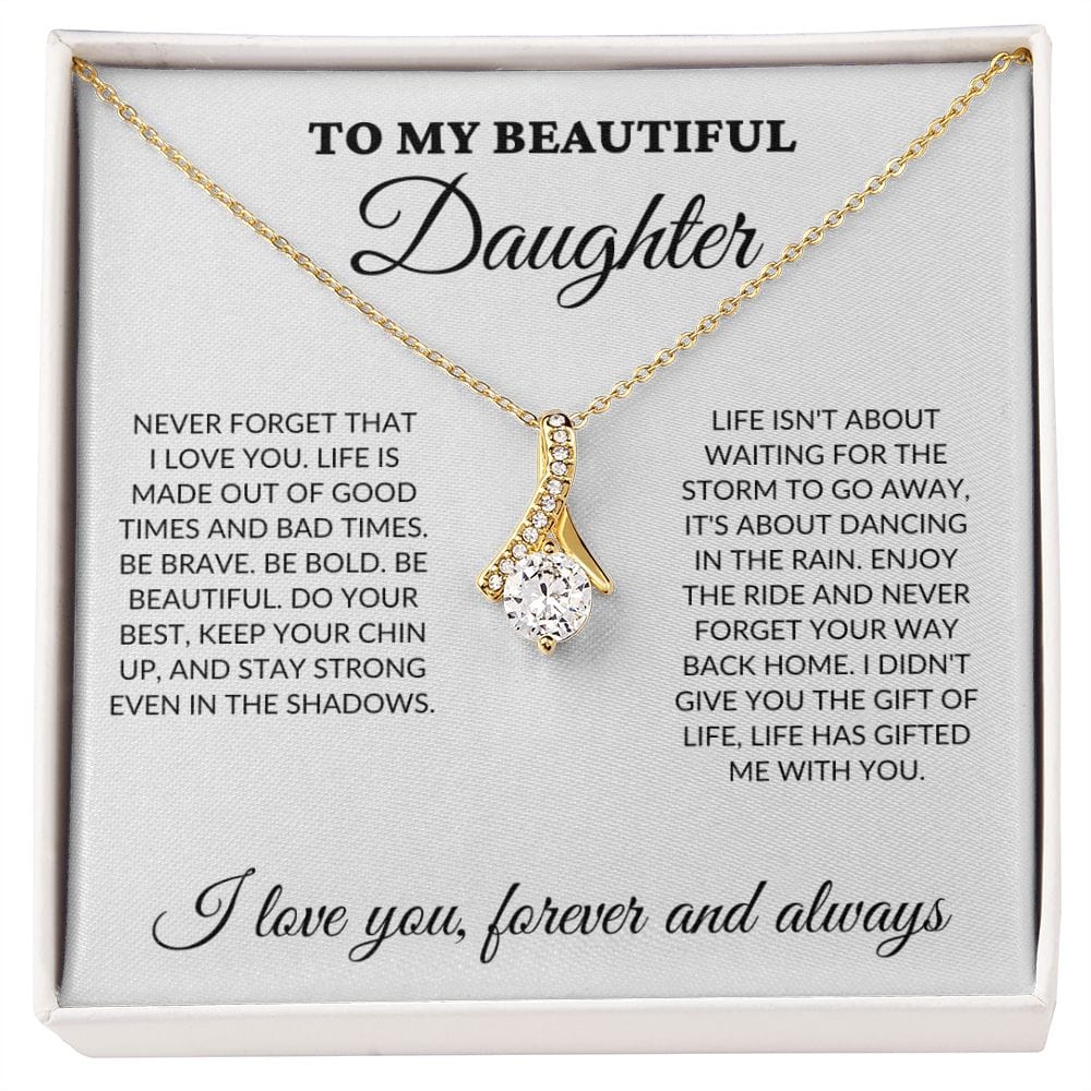 To My Beautiful Daughter - Enjoy the ride - Alluring Necklace - WH