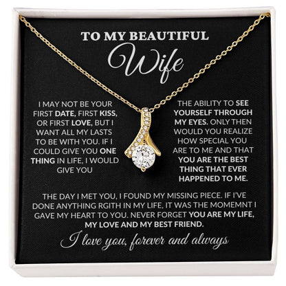 To My Beautiful Wife - You Are My Life - Alluring Necklace - BK