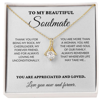 To My Beautiful Soulmate - The Woman I Love The Most - Alluring Necklace - WH