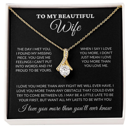 To My Beautiful Wife - Love You More - Alluring Necklace - BK