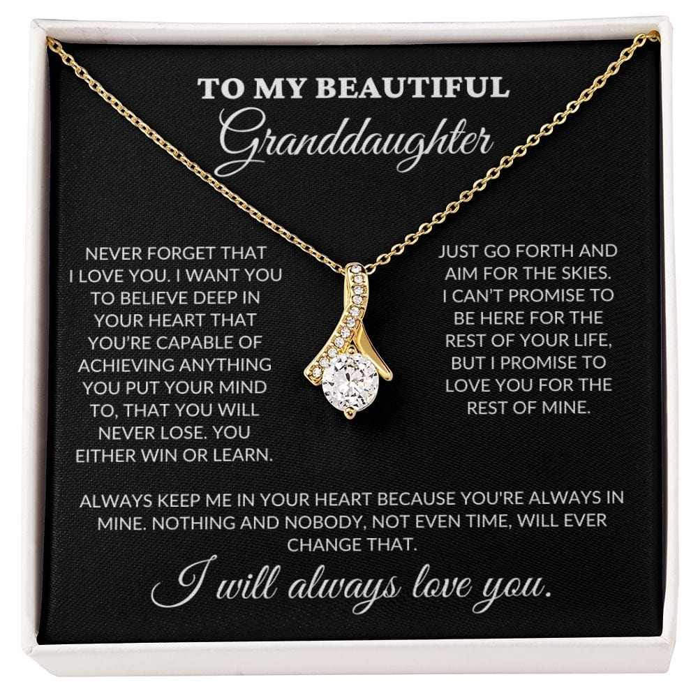 To My Beautiful Granddaughter - Believe In Your Heart - Alluring Necklace - BK