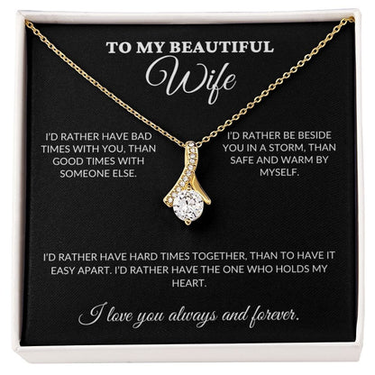 To My Beautiful Wife - Holds My Heart - Alluring Necklace - BK