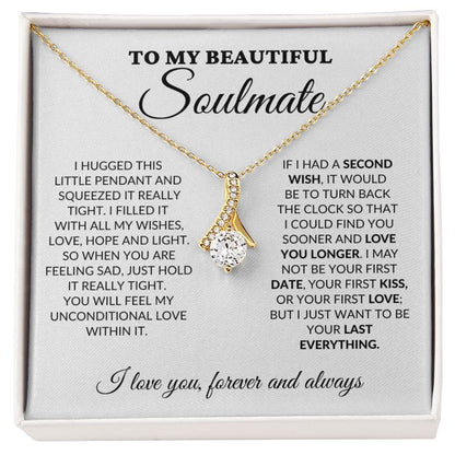 To My Beautiful Soulmate - Love Light & Hope - Alluring Necklace - WH