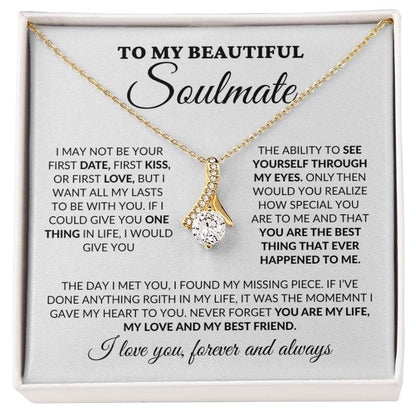 To My Beautiful Soulmate - You Are My Life - Alluring Necklace - WH