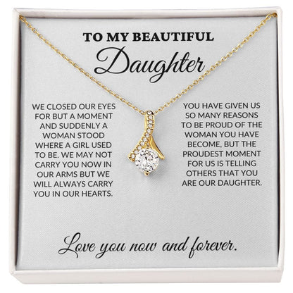 To My Beautiful Daughter - The Woman You Have Become - Alluring Necklace - WH