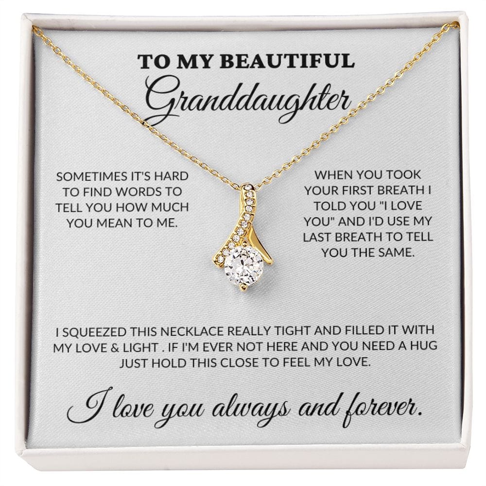 To My Beautiful Granddaughter - Love & Light - Alluring Necklace - WH