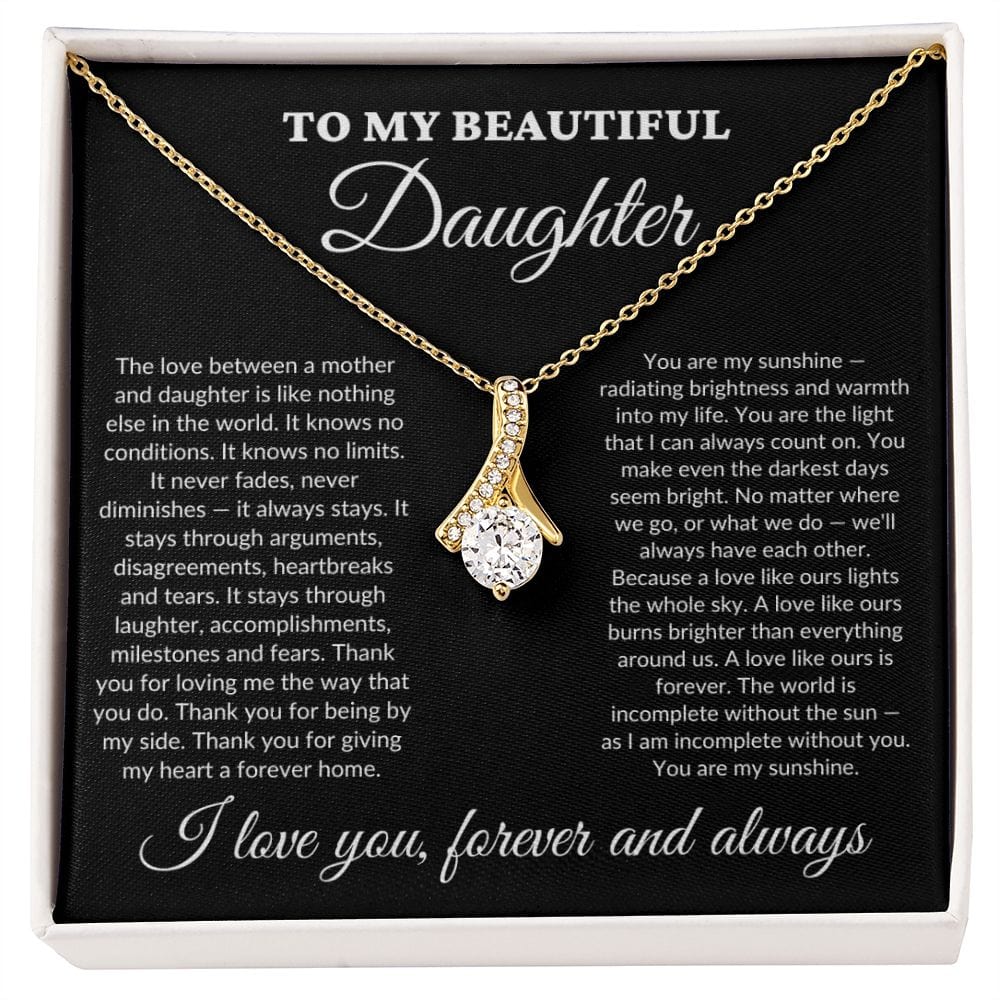 To My Beautiful Daughter - My Sunshine - Alluring Necklace - BK