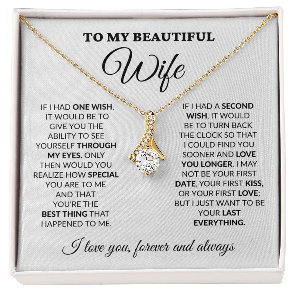 To My Beautiful Wife - One Wish - Alluring Necklace - WH