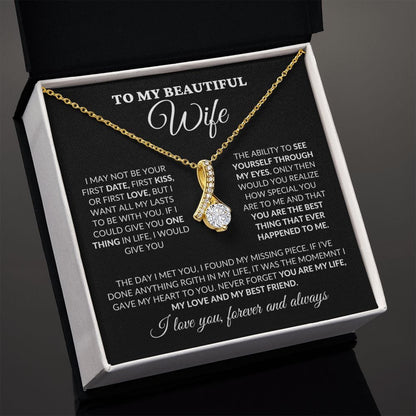 To My Beautiful Wife - You Are My Life - Alluring Necklace - BK