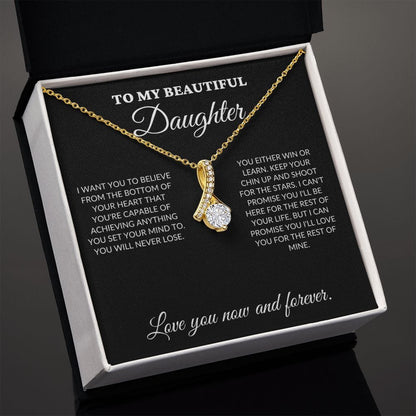 To My Beautiful Daughter - Shoot for the stars - Alluring Necklace - BK