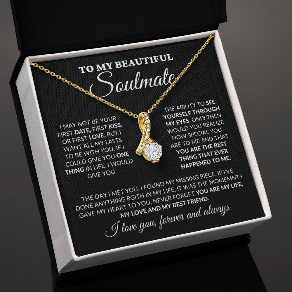 To My Beautiful Soulmate - You Are My Life - Alluring Necklace - BK