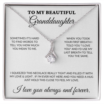 To My Beautiful Granddaughter - Love & Light - Alluring Necklace - WH