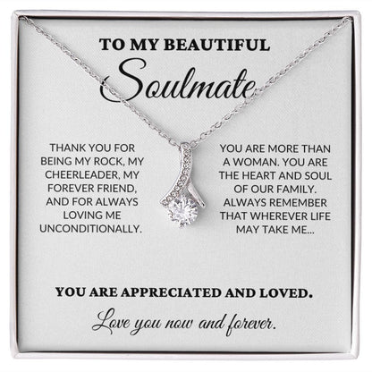 To My Beautiful Soulmate - The Woman I Love The Most - Alluring Necklace - WH