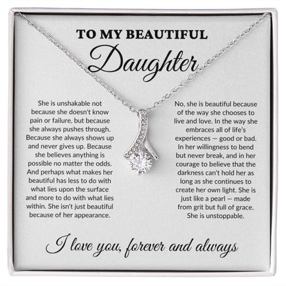 To My Beautiful Daughter - Grit - Alluring Necklace - WH