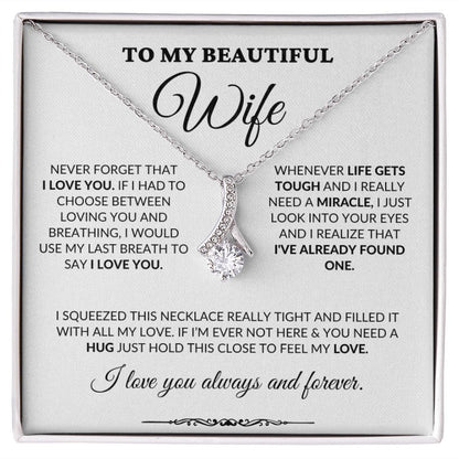 To My Beautiful Wife - Into Your Eyes - Alluring Necklace - WH