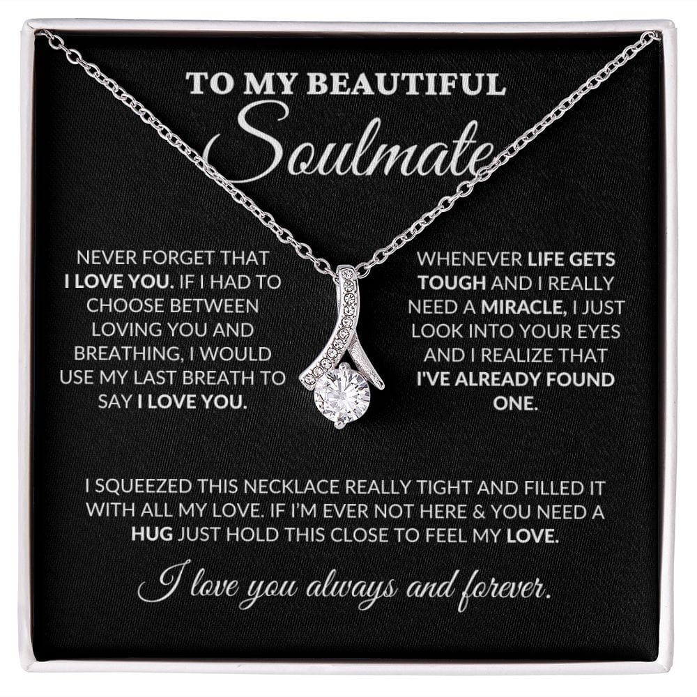 To My Beautiful Soulmate - Into Your Eyes - Alluring Necklace - BK