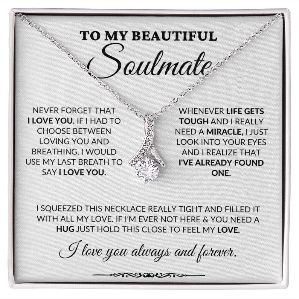 To My Beautiful Soulmate - Into Your Eyes - Alluring Necklace - WH