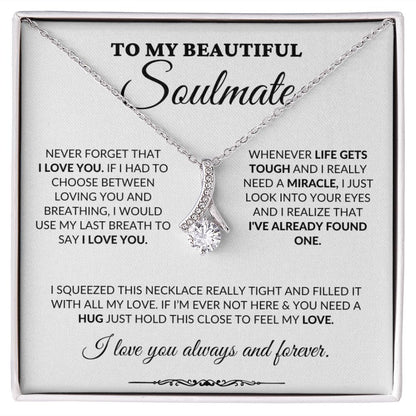 To My Beautiful Soulmate - Into Your Eyes - Alluring Necklace - WH