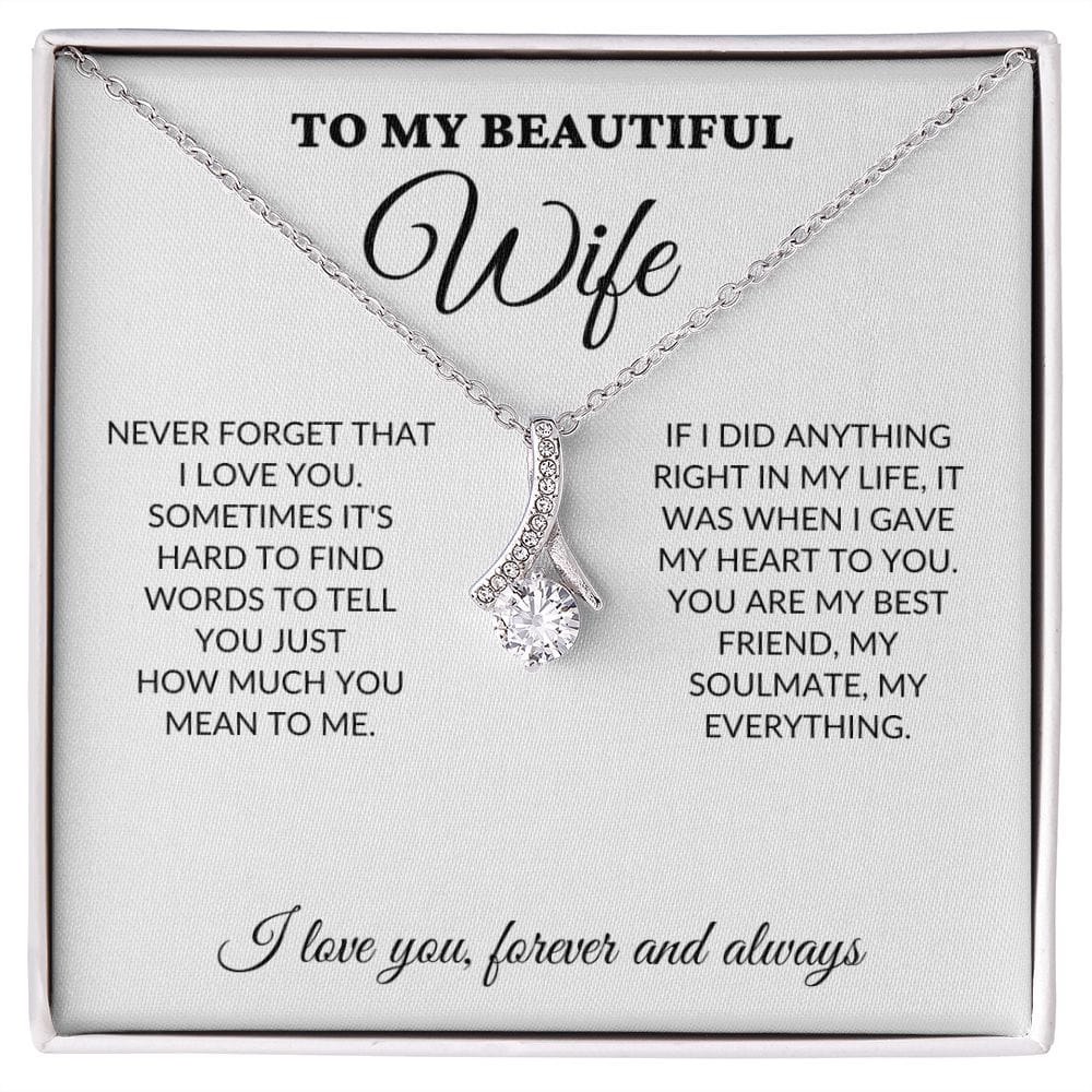 To My Beautiful Wife - Never Forget - Alluring Necklace - WH