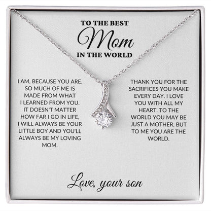 To The Best Mom In The World - Son's Whole World - Alluring Necklace - WH