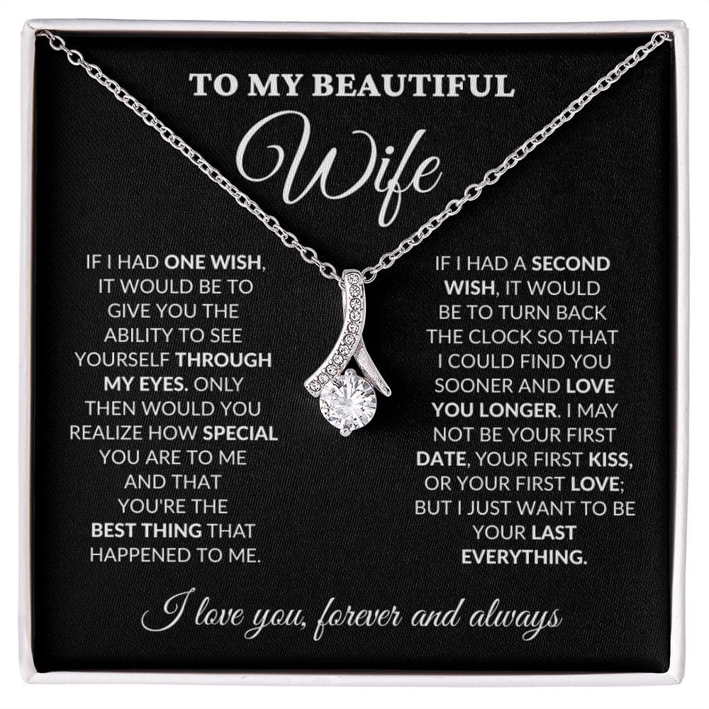 To My Beautiful Wife - One Wish - Alluring Necklace - BK