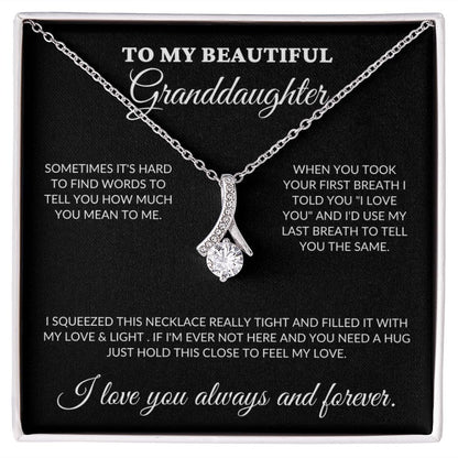 To My Beautiful Granddaughter - Love & Light - Alluring Necklace - BK